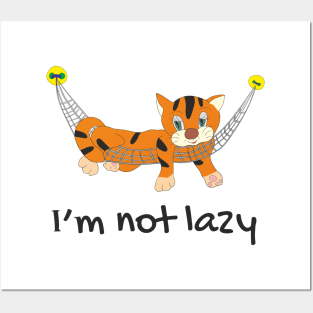 I am not lazy Posters and Art